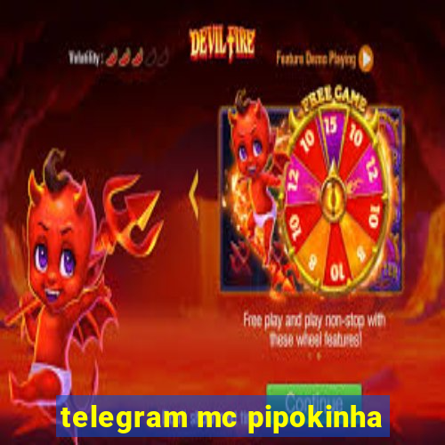 telegram mc pipokinha